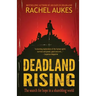 Deadland Rising