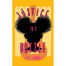 Justice in a Bottle