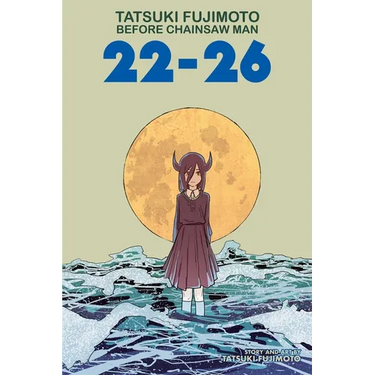 Tatsuki Fujimoto Before Chainsaw Man: 22-26