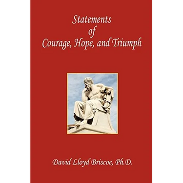 Statements of Courage, Hope, and Triumph