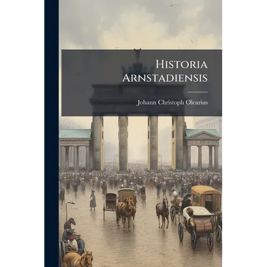 Historia Arnstadiensis
