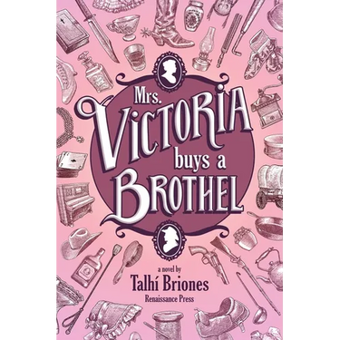 Mrs. Victoria buys a Brothel