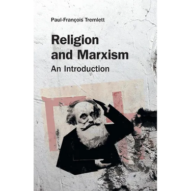 Religion and Marxism: An Introduction
