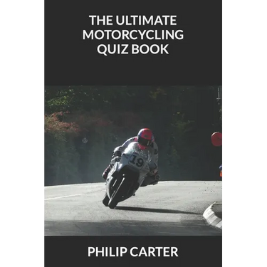 The Ultimate Motorcycling Quiz Book