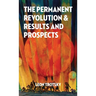 The Permanent Revolution and Results and Prospects