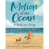 Motion of the Ocean: A Bedtime Story