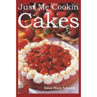 Just Me Cookin Cakes