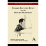 Edward Bouverie Pusey and the Oxford Movement