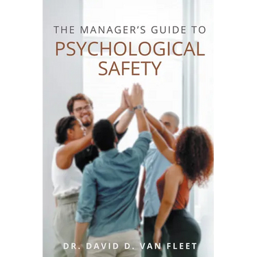 The Manager's Guide to Psychological Safety