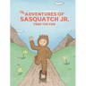 The Adventures of Sasquatch Jr: Free the Fun: Free the Fun