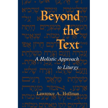 Beyond the Text: A Holistic Approach to Liturgy