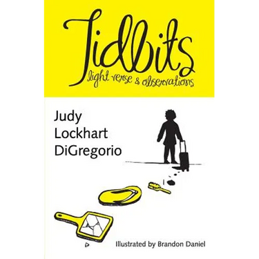 Tidbits: light verse & observations