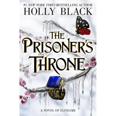 The Prisoner's Throne: A Novel of Elfhame
