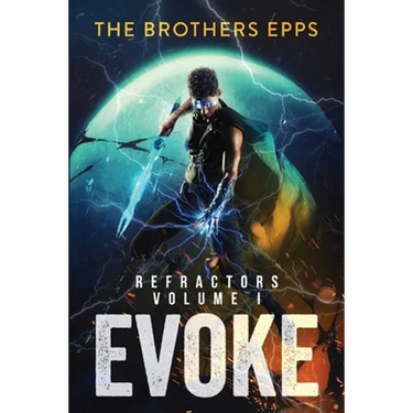 Refractors Volume I: Evoke