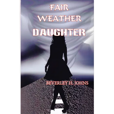 Fair Weather Daughter