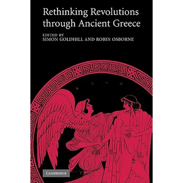 Rethinking Revolutions Through Ancient Greece