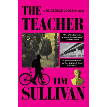 The Teacher: A DS George Cross Mystery