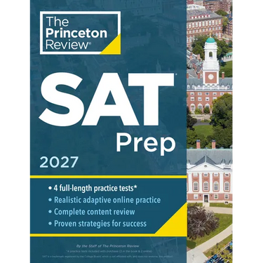 Princeton Review SAT Prep, 2027: 4 Full-Length Practice Tests (2 in Book + 2 Adaptive Tests Online) + Review + Online Tools
