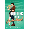 Quitting the Quarterback
