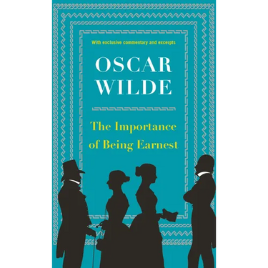 The Importance of Being Earnest