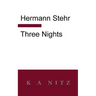 Three Nights