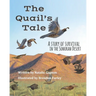 The Quail's Tale: A Story of Survival in the Sonoran Desert