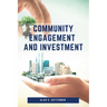 Community Engagement and Investment