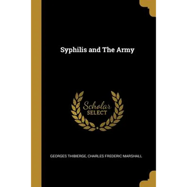 Syphilis and The Army