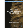 Political Anthropology as Method