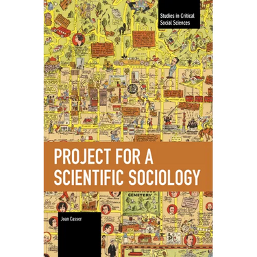 Project for a Scientific Sociology