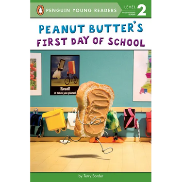 Peanut Butter's First Day of School