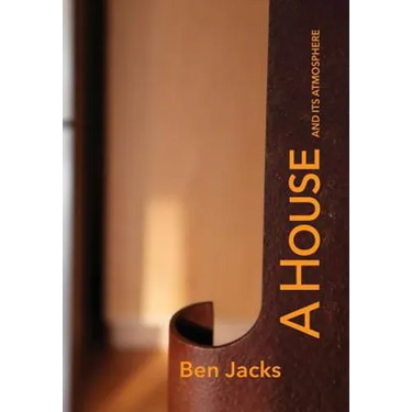 A House and its Atmosphere