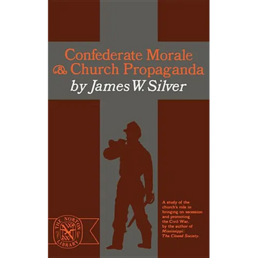 Confederate Morale and Church Propaganda