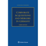 Corporate Acquisitions and Mergers in Germany