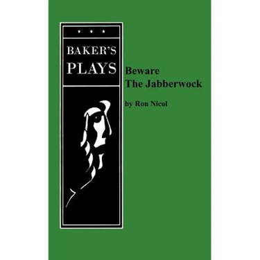 Beware the Jabberwock