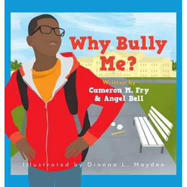 Why Bully Me?