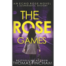The Rose Games: A Suspenseful Mystery