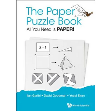 Paper Puzzle Book, The: All You Need Is Paper!