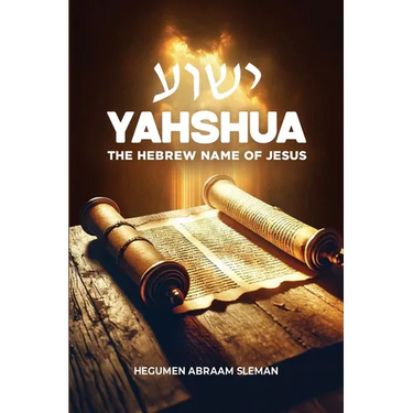 Yahshua: The Hebrew Name of Jesus