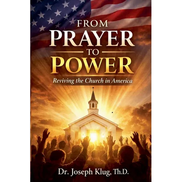 Prayer to Power: Reviving the Church in America