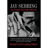 Jay Sebring: Cutting to the Truth