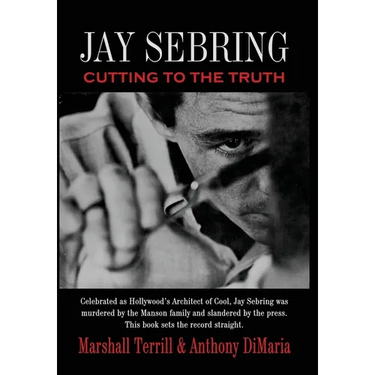 Jay Sebring: Cutting to the Truth