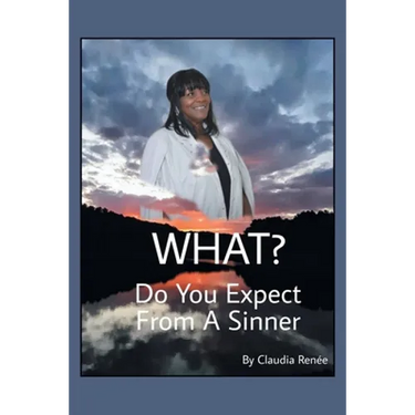 What? Do You Expect from a Sinner