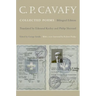 C. P. Cavafy: Collected Poems - Bilingual Edition