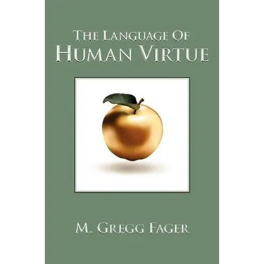The Language of Human Virtue