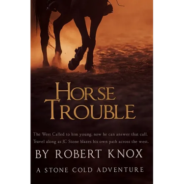 Horse Trouble: Stone Cold Adventures
