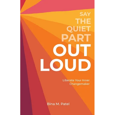 Say The Quiet Part Out Loud