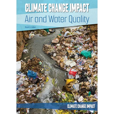 Climate Change Impact: Air and Water Quality
