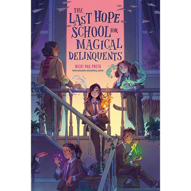 The Last Hope School for Magical Delinquents