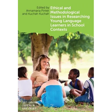 Ethical and Methodological Issues in Researching Young Language Learners in School Contexts